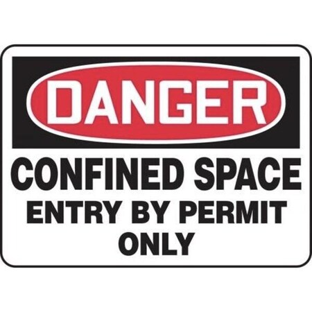 Accuform OSHA DANGER SAFETY SIGN CONFINED MCSP015XT MCSP015XT
